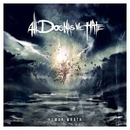 ALL DOGMAS WE HATE - Human wrath - CD