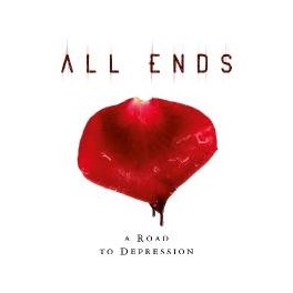 ALL ENDS - A road to depression - CD