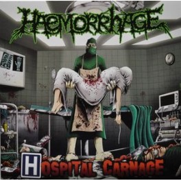 HAEMORRHAGE - Hospital Carnage - CD