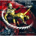 CALLENISH CIRCLE - My Passion // Your Pain - CD Digi