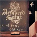 ARMORED SAINT - Nod To The Old School - 2-CD 