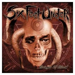 SIX FEET UNDER - Bringer Of Blood - CD 