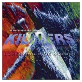 KILLERS - Screaming blue murder - CD