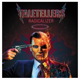 TALETELLERS - Radicalizer - CD Digi