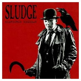 SLUDGE - Scarecrow messiah - CD