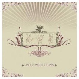 PIN-UP WENT DOWN - 342 - CD