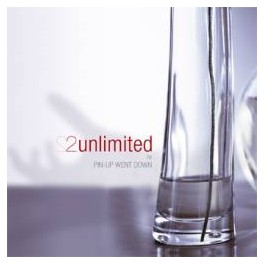 PIN-UP WENT DOWN - 2 Unlimited - CD