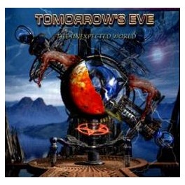 TOMORROW'S EVE - The unexpected world - CD