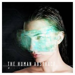 THE HUMAN ABSTRACT - Digital Veil - CD
