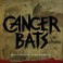 CANCER BATS - Bears, Mayors, Scraps & Bones - CD