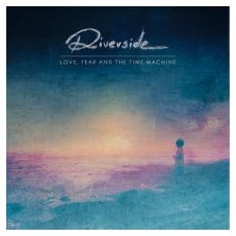 RIVERSIDE - Love, fear and the time machine - CD RIVERSIDE - Love, fear and the time machine - CD