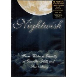 NIGHTWISH - From wishes to eternity at over the hills and far away - DVD+CD