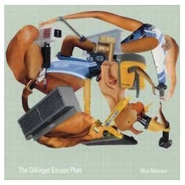 THE DILLINGER ESCAPE PLAN -  Miss Machine - CD Fourreau 