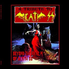 A TRIBUTE TO DEATH SS - Beyond the Realm of Death SS - CD
