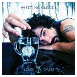YOSSI SASSI - Melting Clocks - CD