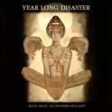 YEAR LONG DISASTER - Black Magic All Mysteries Revealed - CD Digi