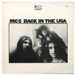MC5 - Back in the USA - CD