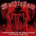 BETHLEHEM - A Sacrificial Offering To The Kingdom Of Heaven In A Cracked Dog's Ear - CD
