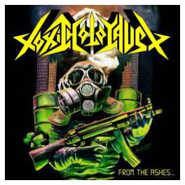 TOXIC HOLOCAUST - From The Ashes Of Nuclear Destruction - CD