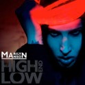 MARILYN MANSON - The high end of low - 2-CD