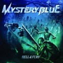 MYSTERY BLUE - Hell & Fury - CD
