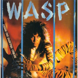 W.A.S.P. (WASP) - Inside The Electric Circus - LP Couleur