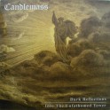 CANDLEMASS - Dark Reflections / Into the Unfathomed Tower - 7"Ep