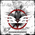 LIVE ELEPHANT - Speak The Truth Or Die Alone - LP