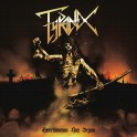 TYRANEX - Extermination Has Begun - CD