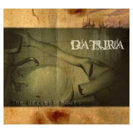 DATURA - The Darkest Hours - CD