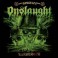 ONSLAUGHT - LIVE At The Slaughterhouse - CD + DVD Digi