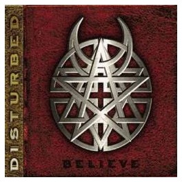 DISTURBED - Believe - CD