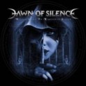 DAWN OF SILENCE - Wicked Saint Or Righteous Sinner - CD Digi