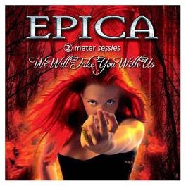 EPICA - We Will Take You With Us - CD