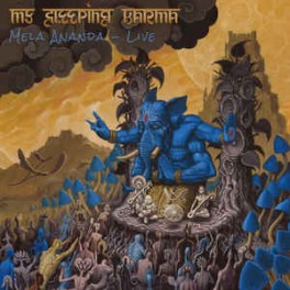 MY SLEEPING KARMA - Mela Ananda - LIVE - CD+DVD Digi Ltd