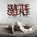 SUICIDE SILENCE - No Time To Bleed - CD
