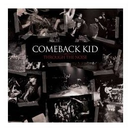 COMEBACK KID - Through The Noise - CD + DVD