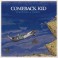 COMEBACK KID - Symptoms + Cures - CD