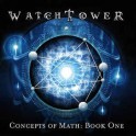 WATCHTOWER - Concepts Of Math : Book One - CD Ep