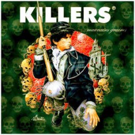 KILLERS - Mauvaises graines - CD