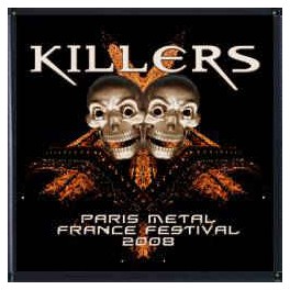 KILLERS - Paris Metal France Festival 2008 - CD
