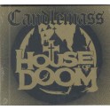 CANDLEMASS - House Of Doom - CD Ep Digi