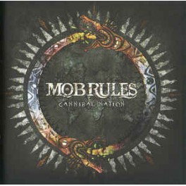 MOB RULES - Cannibal Nation - CD
