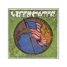 WEEDEATER - ...And Justice For All - CD 