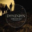 DOMINION - Threshold: A Retrospective - CD Digi