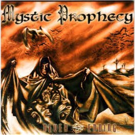 MYSTIC PROPHECY - Never Ending - CD
