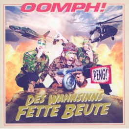 OOMPH! - Des Wahnsinns Fette Beute - CD