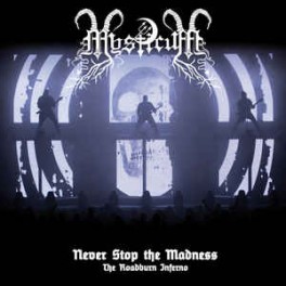 MYSTICUM - Never Stop The Madness (The Roadburn Inferno) - CD + DVD Digi