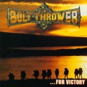 BOLT THROWER - ... For Victory - LP 
