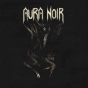 AURA NOIR - Aura Noire - CD Digi